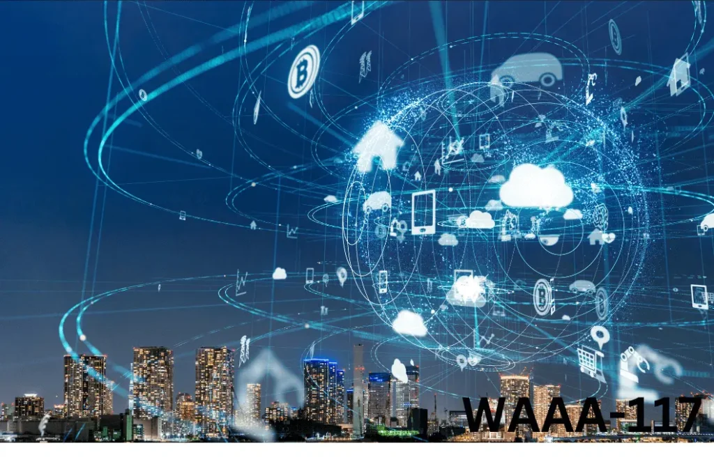 WAAA-117: Revolutionizing Next-Gen Energy Efficiency